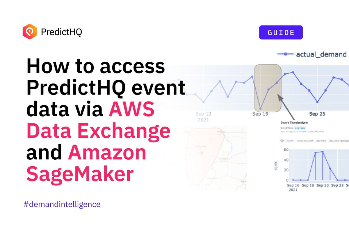 Demand intelligence made simple with PredictHQ event data via AWS Data ...